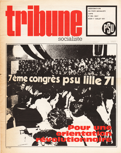 Tribune Socialiste N°503, 1er Juillet 1971